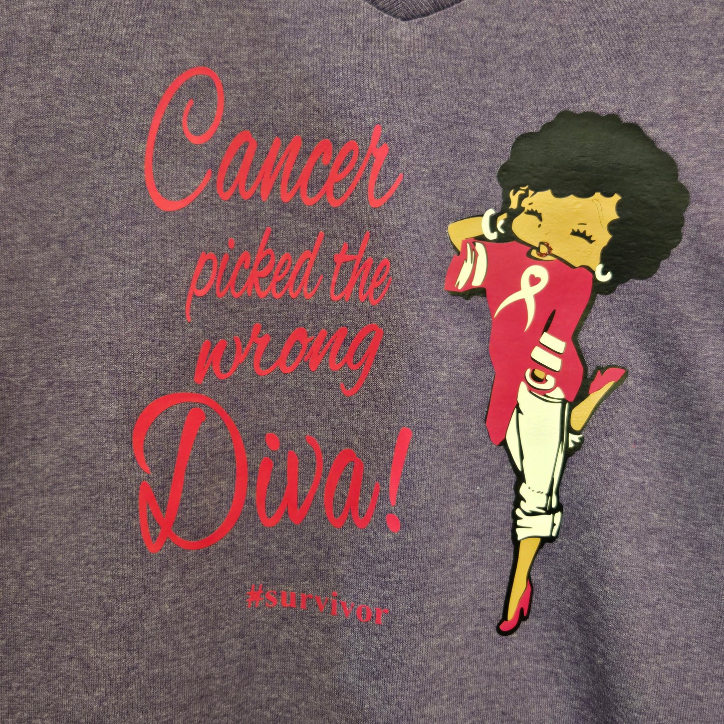 Survivor wear! Cancer picked the wrong Diva
